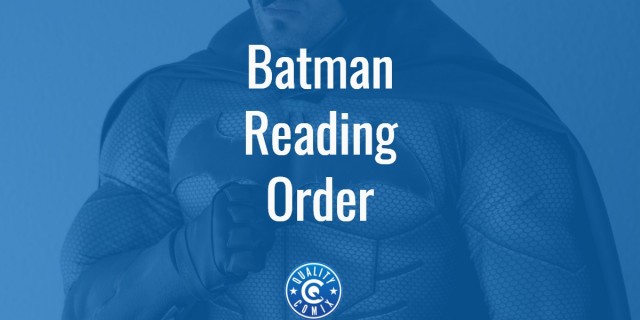 Batman Reading Order: The Precise Order You Need To Read