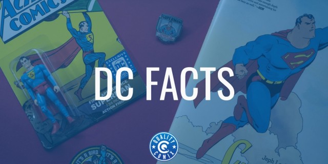 DC Comics Facts You Never Knew