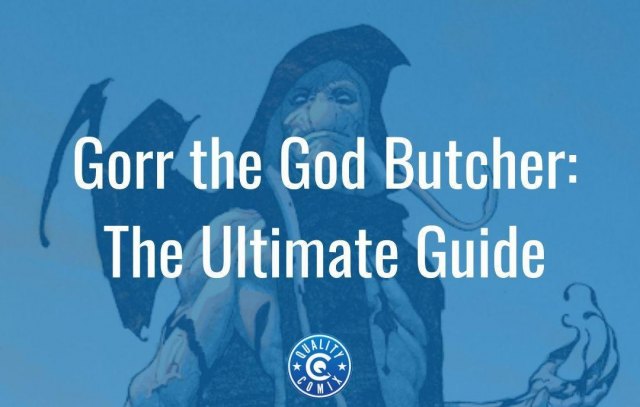 Gorr the God Butcher: The Ultimate Guide