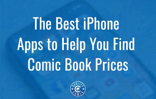 The Best iPhone Apps to Help You Find Comic Book Prices