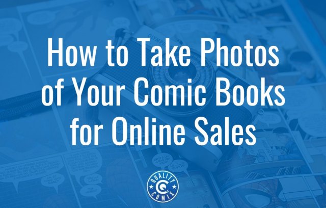 How to Take Photos of Your Comic Books for Online Sales