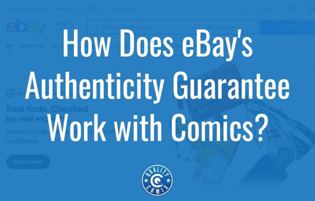 How Does eBay's Authenticity Guarantee Work with Comics?