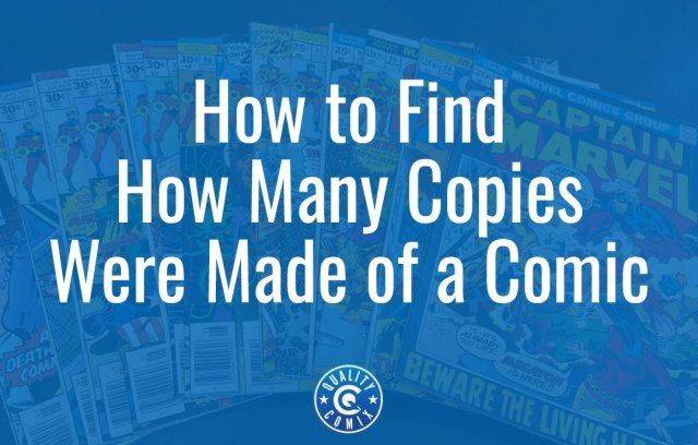 How to Find How Many Copies Were Made of a Comic