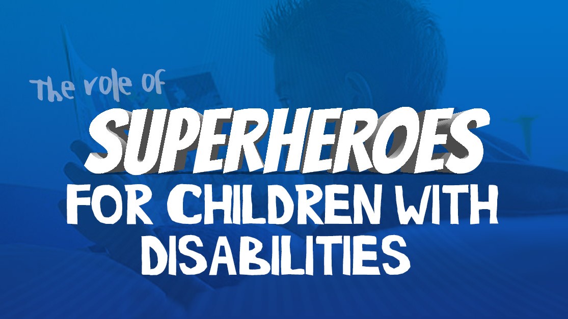 How Comic Books Can Inspire Kids with Disabilities | Quality Comix