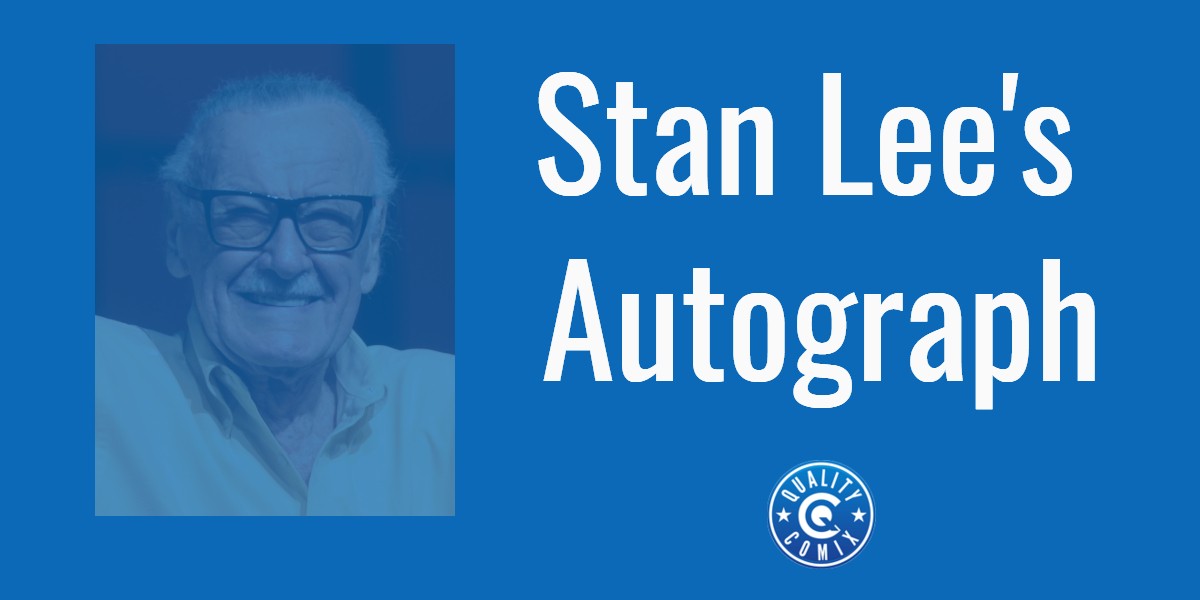 Stan Lee Autograph: What It's Worth And What It's Sold For