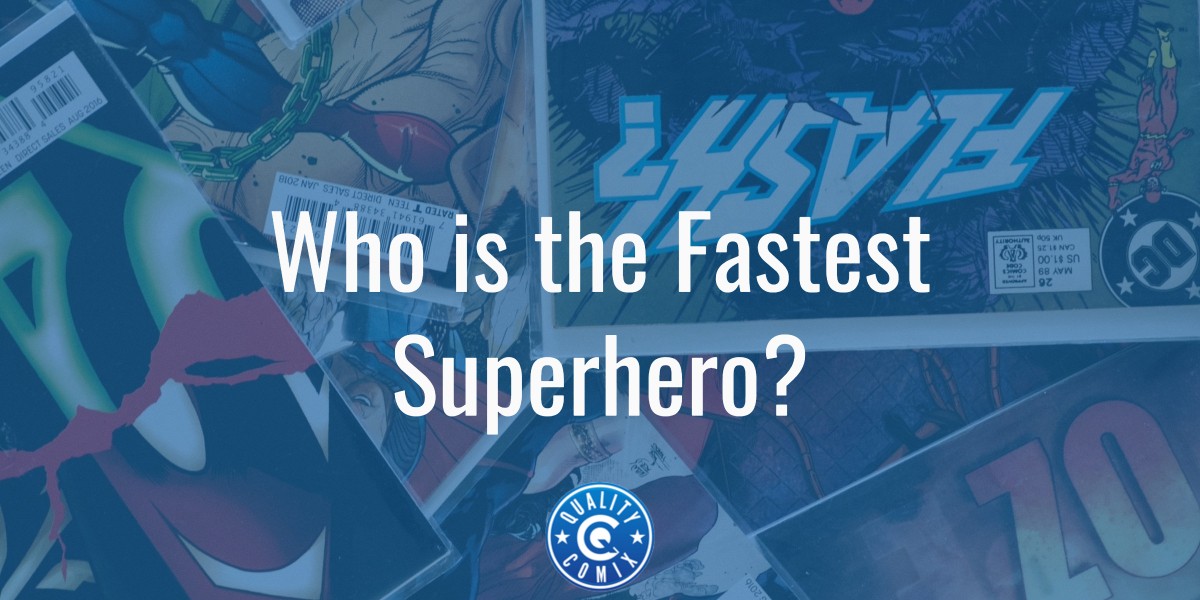 Fastest Superhero