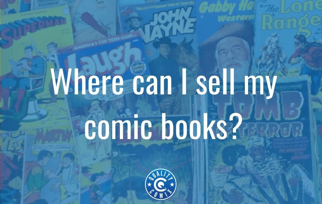 Where Can I Sell My Comic Books?