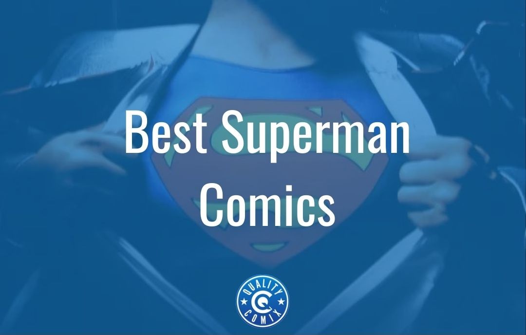 Best Superman Comics