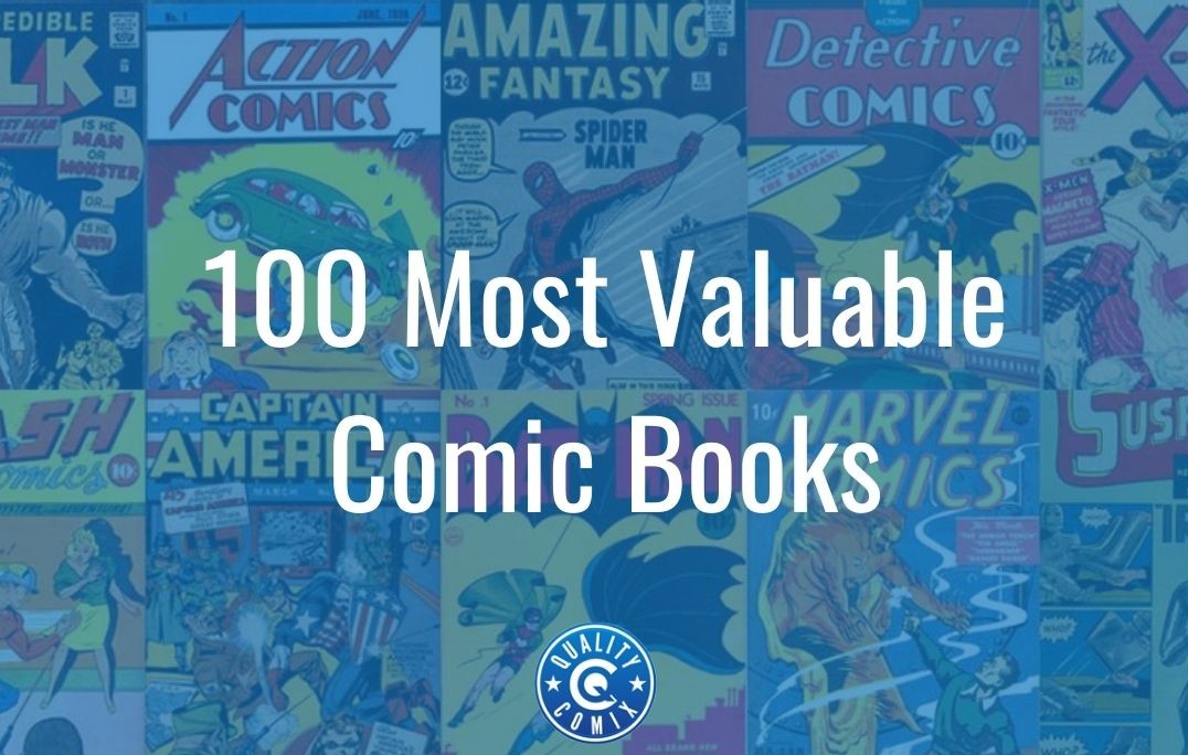 100 Most Valuable Comic Books