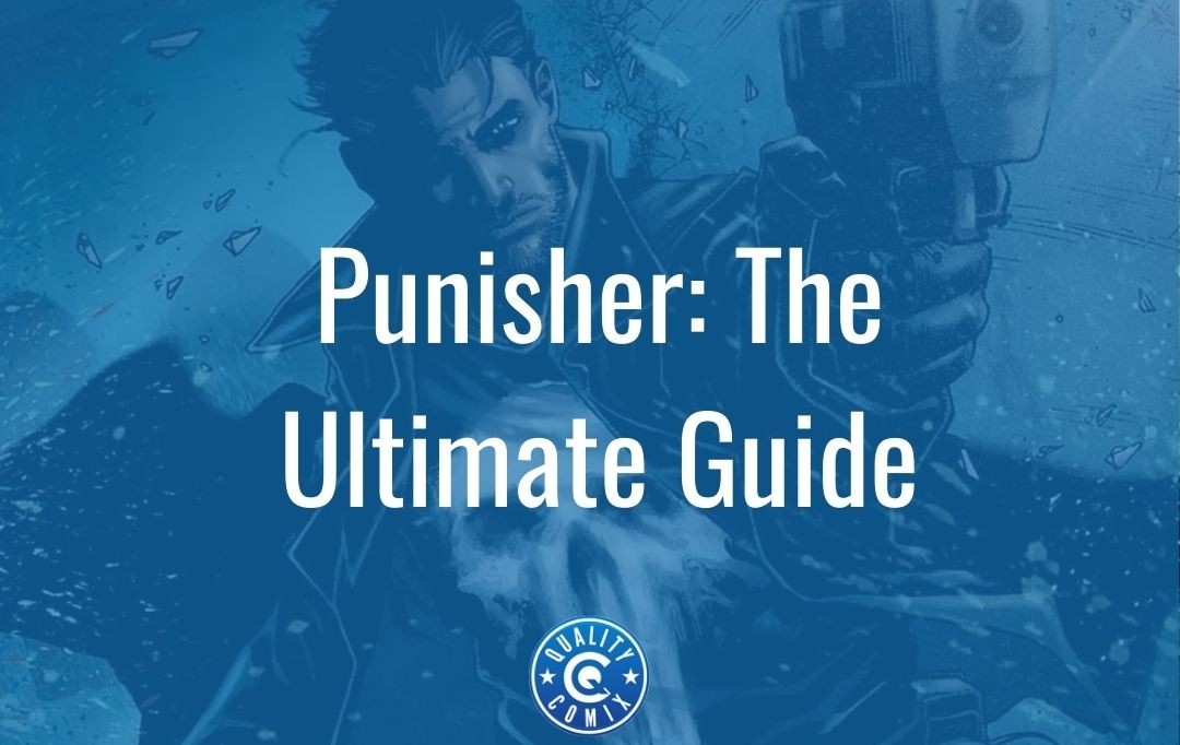 Punisher: The Ultimate Guide