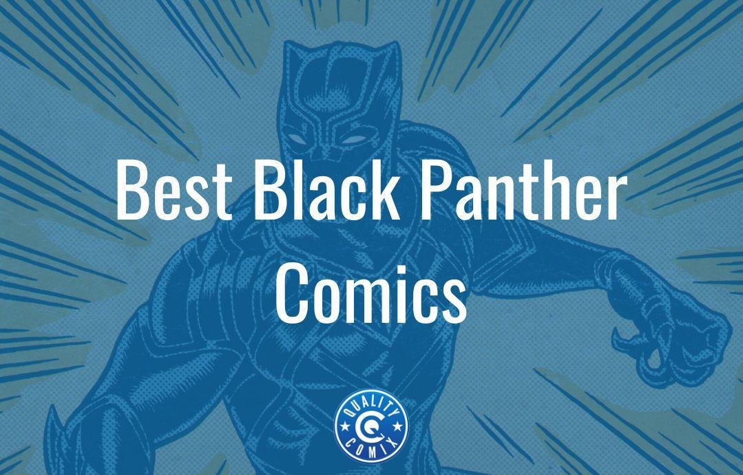 Best Black Panther Comics | QualityComix