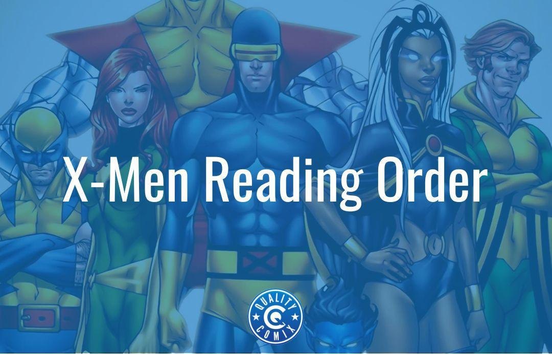 X-Men Reading Order | QualityComix