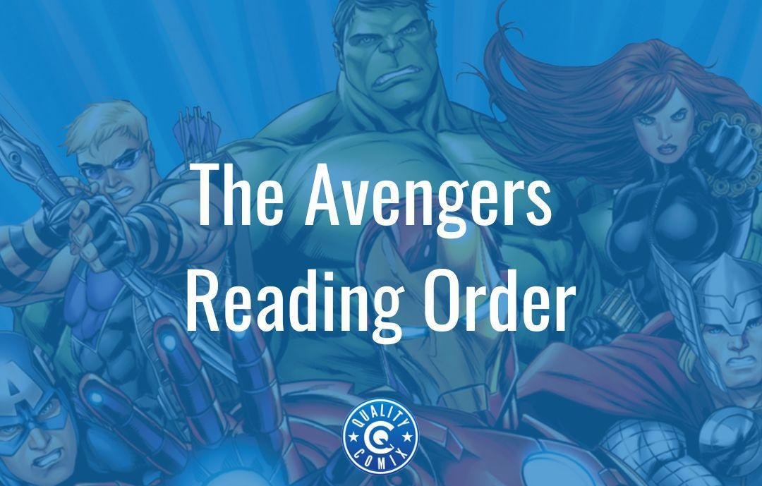 The Avengers Reading Order | Quality Comix
