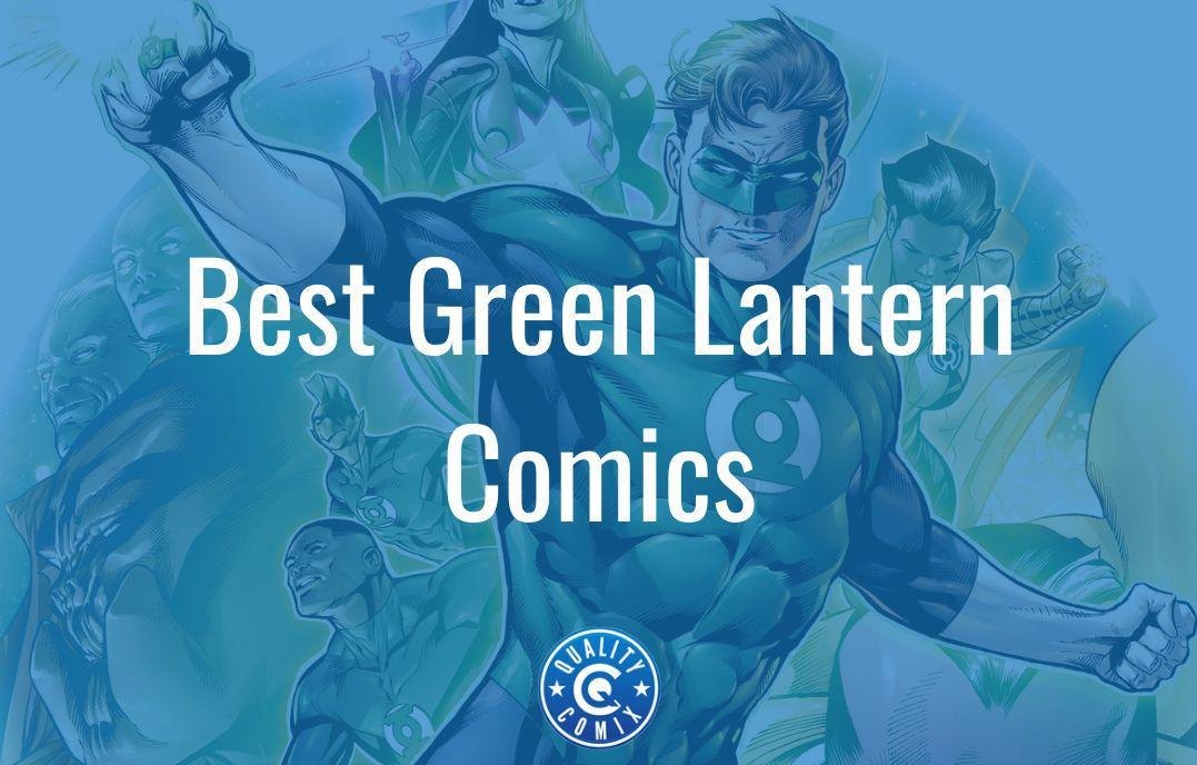 Best Green Lantern Comics Ever Written | QualityComix