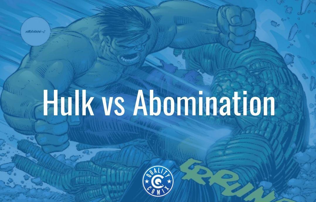 Hulk vs Abomination: Who Would Win in a Fight? | QualityComix