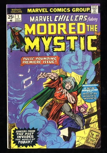 Marvel Chillers #1 VG+ 4.5 1st Modred the Mystic!