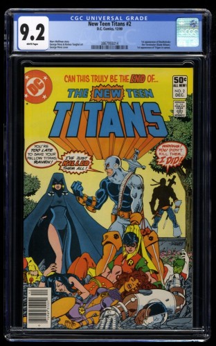 New Teen Titans #2 CGC NM- 9.2 White Pages Newsstand Variant 1st Deathstroke!