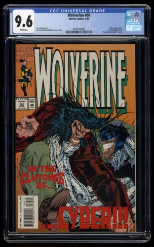 Wolverine #80 CGC NM+ 9.6 White Pages 1st X-23 in a test tube!