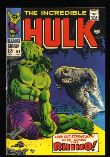 Incredible Hulk #104 FN/VF 7.0 Classic Battle vs Rhino!