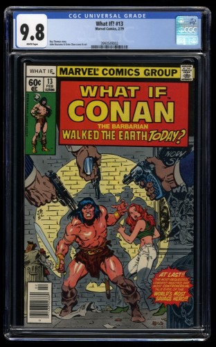 What If? #13 CGC NM/M 9.8 White Pages Conan the Barbarian Buscema Art!