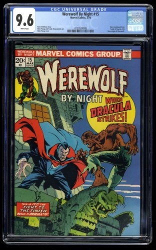 Werewolf By Night #15 CGC NM+ 9.6 Dracula Appearance! Mike Ploog Cover Art!