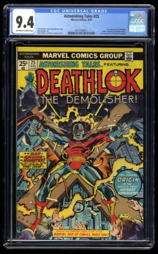 Astonishing Tales #25 CGC NM 9.4 Off White to White 1st Appearance Deathlok!
