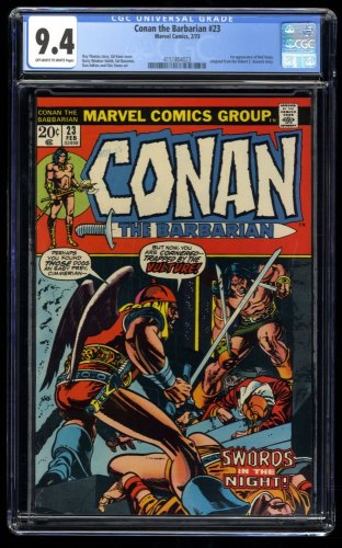 Conan The Barbarian #23 CGC NM 9.4 1st Red Sonja Gil Kane Cover!