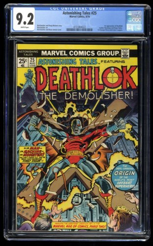 Astonishing Tales #25 CGC NM- 9.2 White Pages 1st Appearance Deathlok!