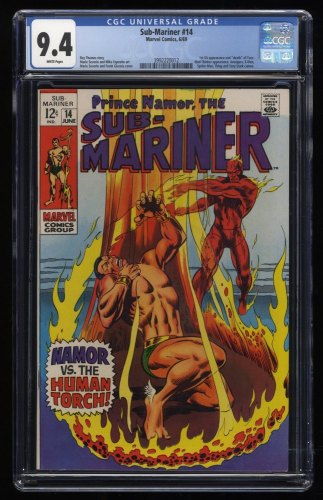 Sub-Mariner #14 CGC NM 9.4 White Pages Death of Toro! X-Men! Avengers!
