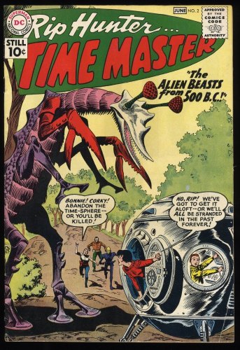 Rip Hunter... Time Master #2 FN+ 6.5 Alien Beast from 500 BC! Ross Andru Cover!