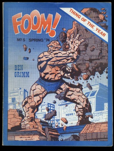 Cover Scan: Foom #5 FN- 5.5 Thing of The Year! Deathlok! Buckler Sinnot Cover! - Item ID #245242