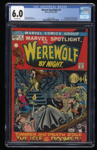 Marvel Spotlight #4 CGC FN 6.0 Off White 3rd Appearance Werewolf by Night!