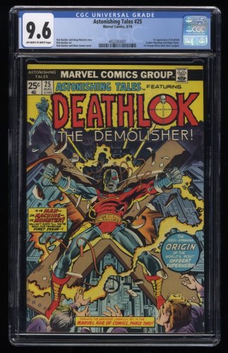 Astonishing Tales #25 CGC NM+ 9.6 Off White to White 1st Appearance Deathlok!
