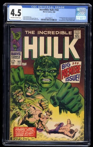 Incredible Hulk #102 CGC VG+ 4.5 Continued from Tales to Astonish #101!