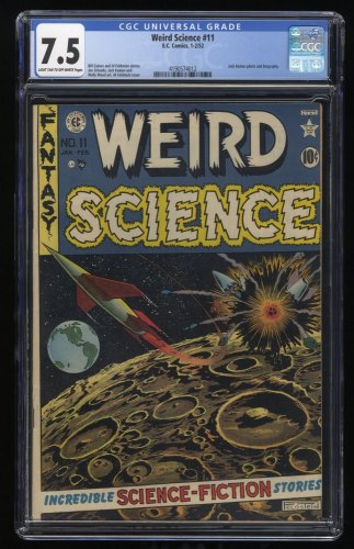Weird Science #11 CGC VF- 7.5 Sci-Fi Pre Code EC!