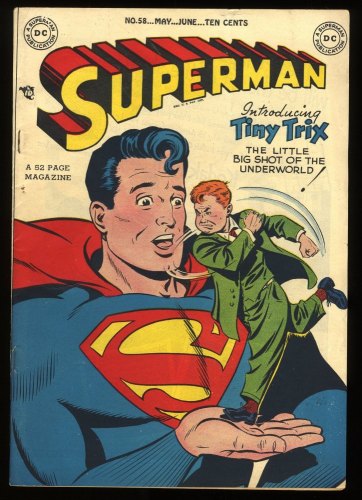 Cover Scan: Superman #58 FN+ 6.5 1st appearance of Tiny Trix! 1949! - Item ID #274680