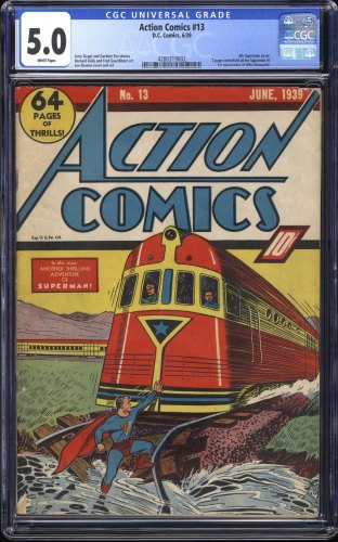 Cover Scan: Action Comics #13 CGC VG/FN 5.0 White Pages Scarce 4th Superman Train Cover!  - Item ID #291229
