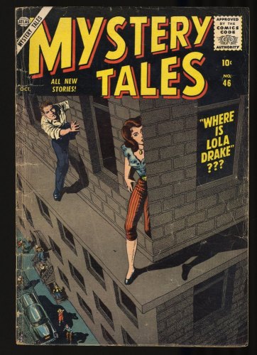 Cover Scan: Mystery Tales #46 VG 4.0 Where is Lola Drake? Bill Everett Cover - Item ID #347092