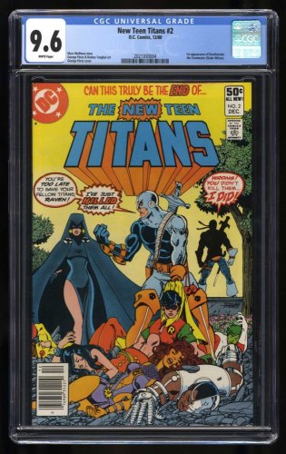 Cover Scan: New Teen Titans #2 CGC NM+ 9.6 Newsstand Variant 1st Appearance Deathstroke! - Item ID #461052