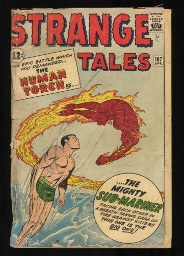 Cover Scan: Strange Tales #107 P 0.5 See Description Human Torch Vs. The Sub-Mariner! - Item ID #468690