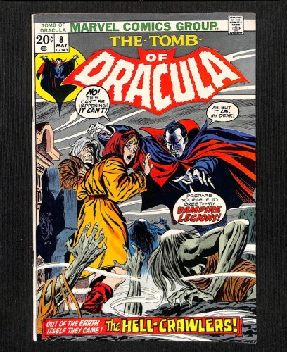 Tomb Of Dracula #8 FN/VF 7.0 The Hell-Crawlers! Vampire Legions! Gene Colan Art!