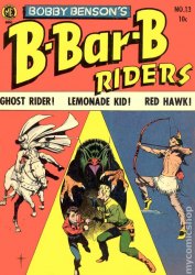 Bobby Benson's B-Bar-B Riders #13