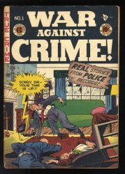 Cover Scan: War Against Crime #1 Fair 1.0 1st Graham Ingels Work at EC! - Item ID #539458